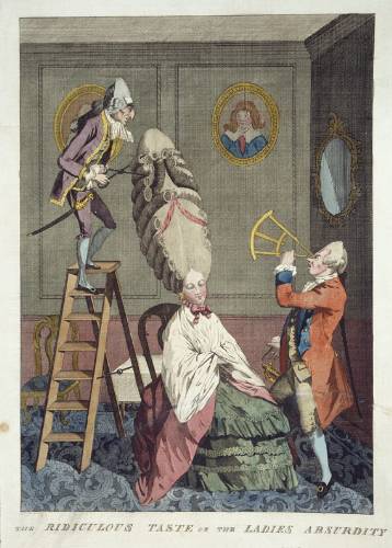 '' Representative of this genre is The Ridiculous Taste or the Ladies Absurdity of 1771. Here the hairdresser stands on a stepladder in order to reach the top of the structure. The husband, a naval officer, employs a quadrant, an instrument of maritime navigation, to take a fix on the pinnacle of his wife's head, which has, by implication, reached the stars.''