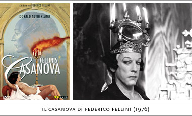 Il Casanova di Federico Fellini (1976) Adapted from the autobiography Histoire de ma vie Also known as Fellini's Casanova (USA) Italy, U.S.A., Color Directed by Federico Fellini Screenplay by Federico Fellini and Bernardino Zapponi