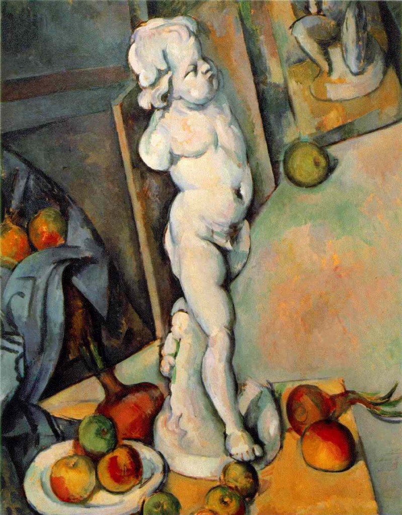 Cezanne. Still Life with Plaster Cupid. 1895. " Actually, Cézanne's li'l god-ling is also twisting at the waist, the body in a subtle spiral torsion. Again, the space is odd, the floor especially, seems to rise up too steeply with the stacked canvases forming its uneven perimeter. Have you noticed that the way that the canvases that line the floor, shape the space of the room and that this shaping is related to the twisting of the cupid? Let do this point by point. The right foot of the sculpture points roughly towards us and aligns, more or less, with the receeding orthoganol of the table. The figure's hips have turned. They are aligned with the plane of the canvas at the extreme left that is partly hidden behind the blue tablecloth. The Cupid's shoulders are turned even further and align with the canvas that rests behind the godling's torso.  This is clearly not the objective space of the architect. Cézanne has clearly sought to match the perception of space to the movement of the the body. But isn't that what we really experience?!"