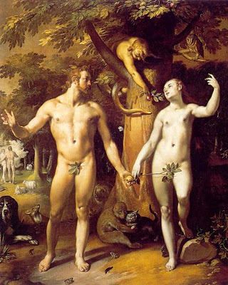 ---The Original Sin' - Cornelius van Haarlem, 1592---To Adam G-d said: “Because you have listened to the voice of your wife, and have eaten of the tree which I commanded you not to eat of, cursed be the ground for your sake; with labor you shall eat of it all the days of your life. it will cause thorns and thistles to grow for you, and you shall eat the herbs of the field. In the sweat of thy face you shall eat bread, until you return to the ground, for out of it you were taken; for dust you are and to dust you shall return.”---